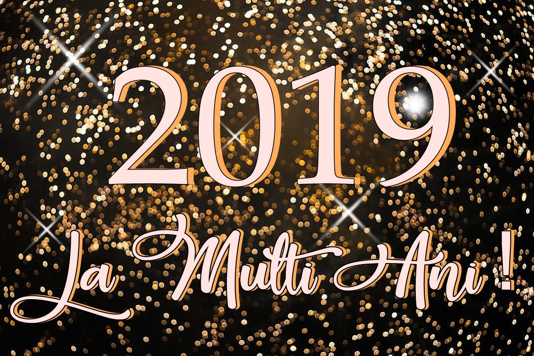 La Multi Ani 2019 - Julien POL Servicii SEO Romania